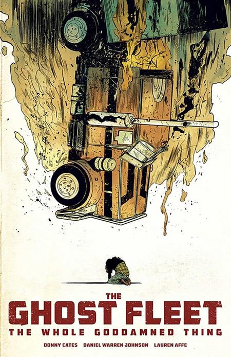 Ghost Fleet Whole Goddamned Thing  | TPB - Graphic Novels - Image - Pop Weasel
