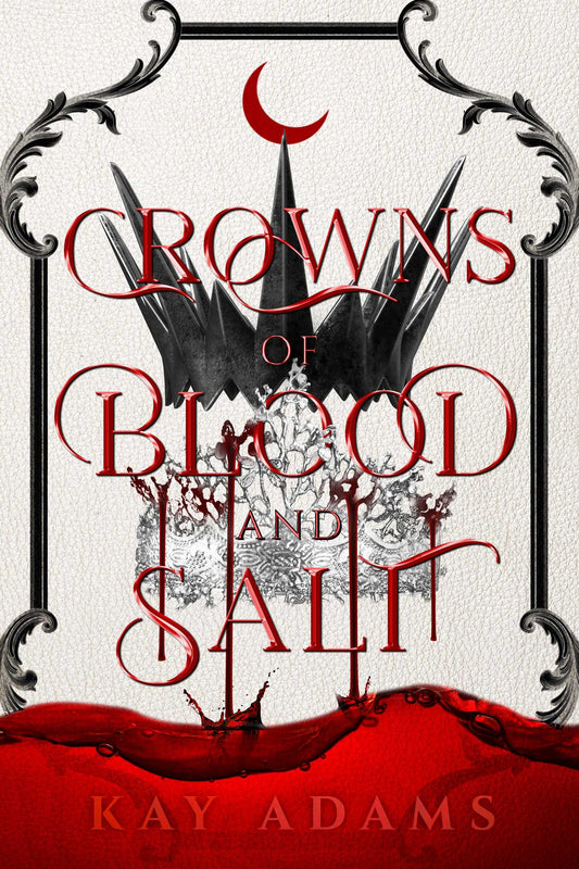 Crowns of Blood and Salt image