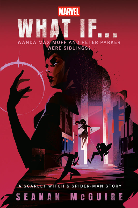 Marvel: What If . . . Wanda Maximoff and Peter Parker Were Siblings? (A Scarlet Witch & Spider-Man Story) - Image