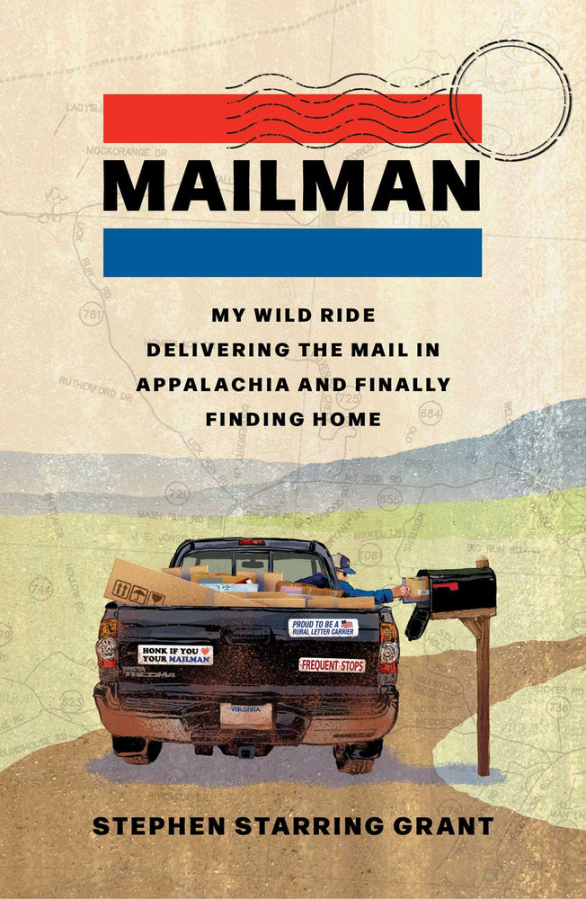 Mailman My Wild Ride Delivering the Mail in Appalachia and Finally Finding Home image - Books - Image - Pop Weasel