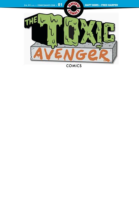 Toxic Avenger Comics #1  C Blank Sketch Variant Var - Image