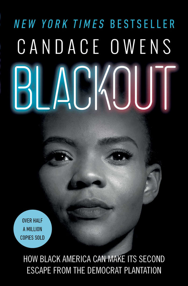 Blackout How Black America Can Make Its Second Escape from the Democrat Plantation image - Books - Image - Pop Weasel