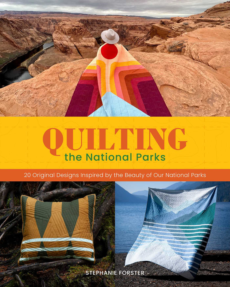Quilting the National Parks 20 Original Designs Inspired by the Beauty of Our National Parks image - Books - Image - Pop Weasel