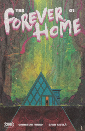 FOREVER HOME - Comics - Image - Pop Weasel
