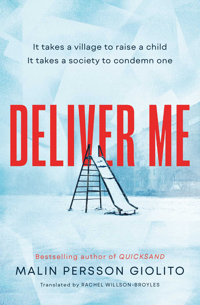 Deliver Me A riveting, poignant portrayal of friendship, betrayal and the true cost of justice image - Books - Image - Pop Weasel