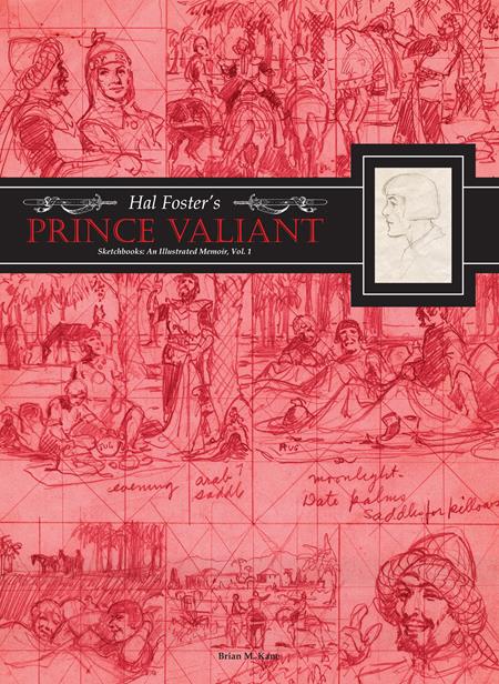 Hal Fosters Prince Valiant Sketchbooks  | Hardcover Vol 01 An Illustrated Memoir - Image