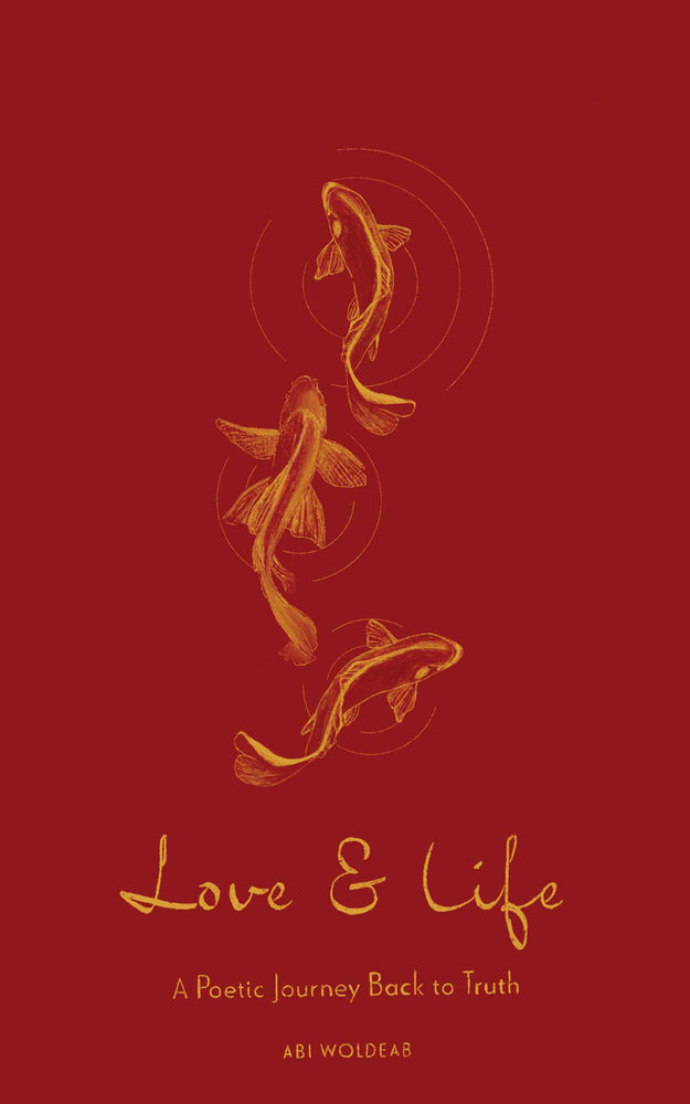 Love & Life: A Poetic Journey Back to Truth - Books - Image - Pop Weasel