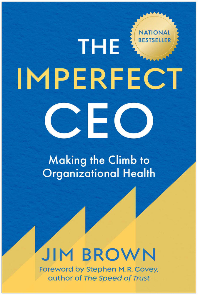 The Imperfect CEO: Making the Climb to Organizational Health - Books - Image - Pop Weasel
