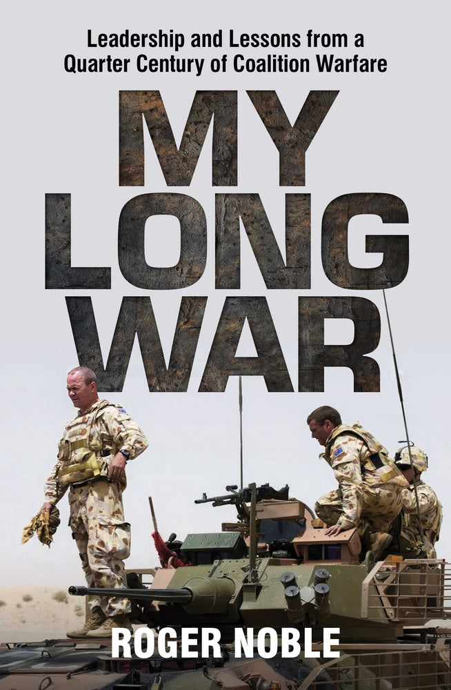 My Long War: Leadership and Lessons from a Quarter Century of Coalition Warfare | TPB - Books - Image - Pop Weasel
