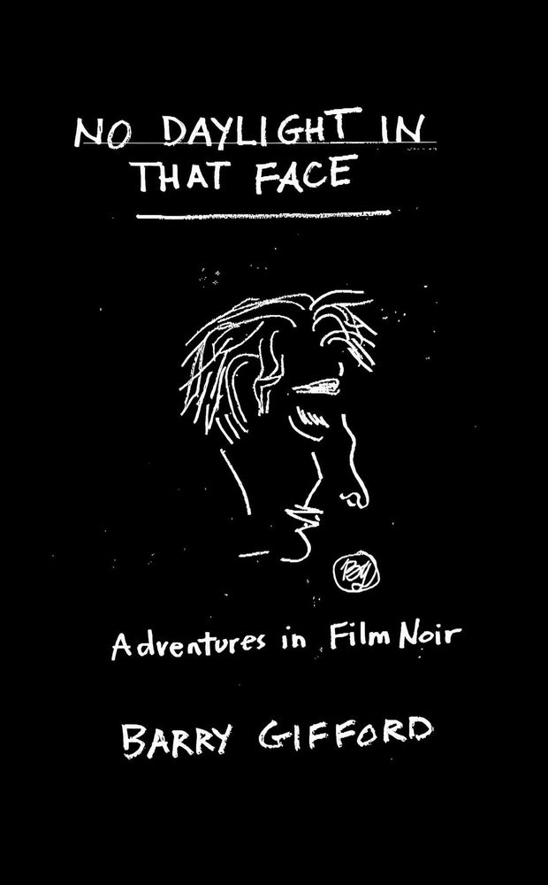No Daylight In That Face: Adventures In Film Noir - Books - Image - Pop Weasel
