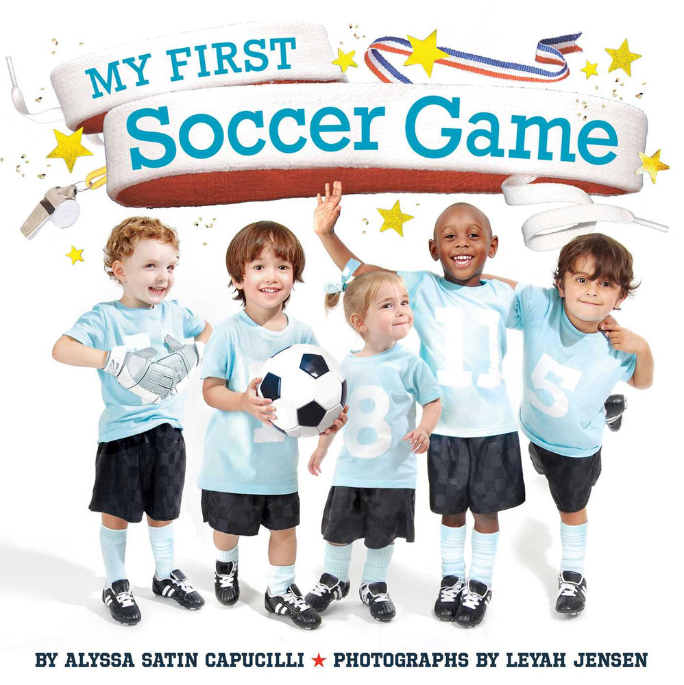 My First Soccer Game image - Childrens Books - Image - Pop Weasel