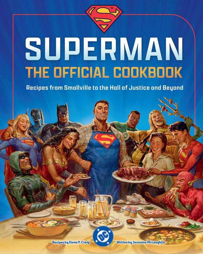 DC: Superman: The Official Cookbook Recipes from Smallville to the Hall of Justice and Beyond image - Books - Image - Pop Weasel