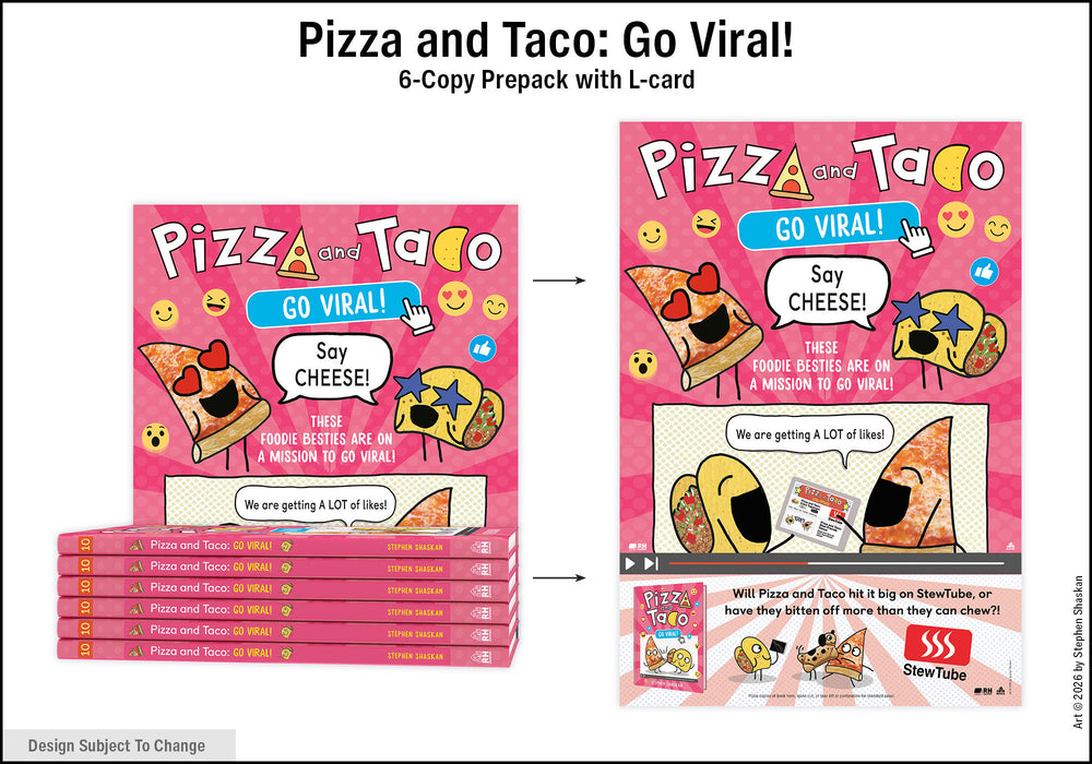 Pizza and Taco: Go Viral! 6-Copy Prepack with L-Card Spring 2026 - Image - Books - Image - Pop Weasel