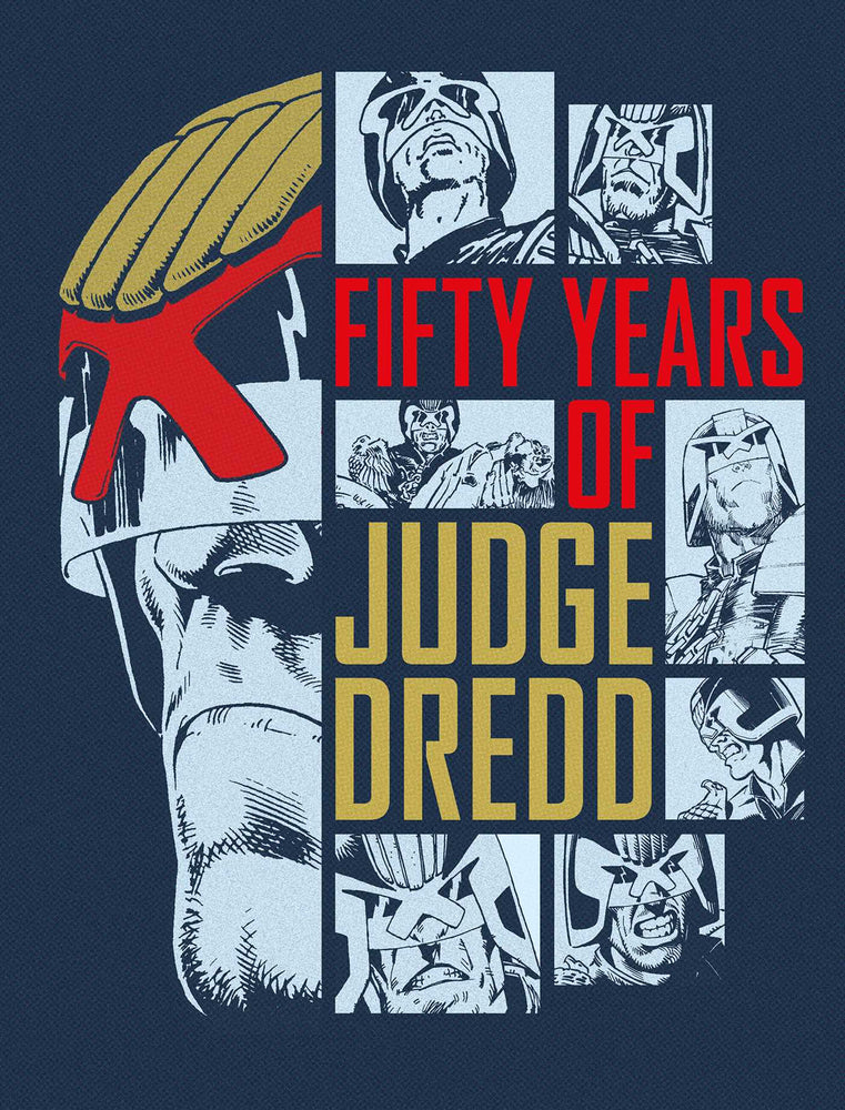 Fifty Years of Judge Dredd - A 50th Anniversary Celebration - Graphic Novels - Image - Pop Weasel