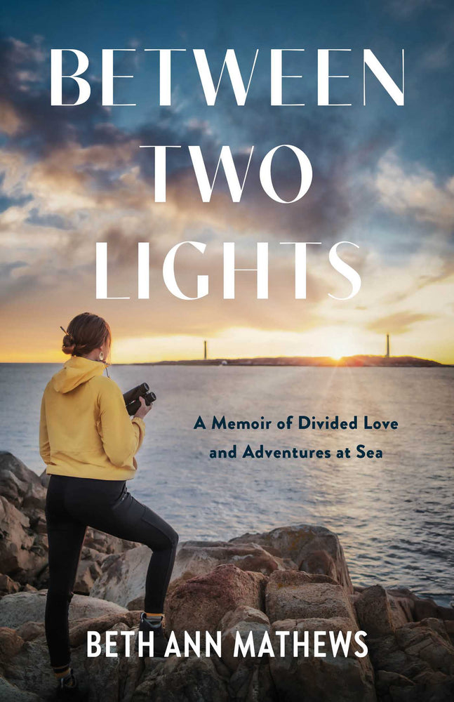 Between Two Lights: A Memoir of Divided Love and Adventures At Sea - Books - Image - Pop Weasel