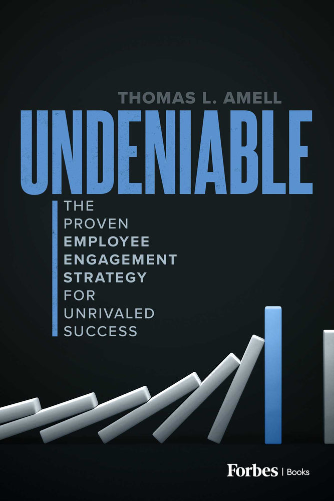 Undeniable: The Proven Employee Engagement Strategy for Unrivaled Success - Books - Image - Pop Weasel