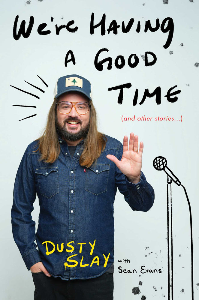 We're Having A Good Time: (And Other Stories...) - Books - Image - Pop Weasel