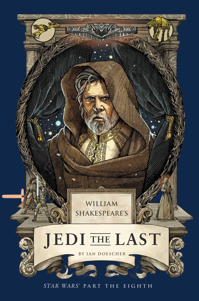 William Shakespeare's Jedi The Last: Star Wars Part The Eighth - Books - Image - Pop Weasel