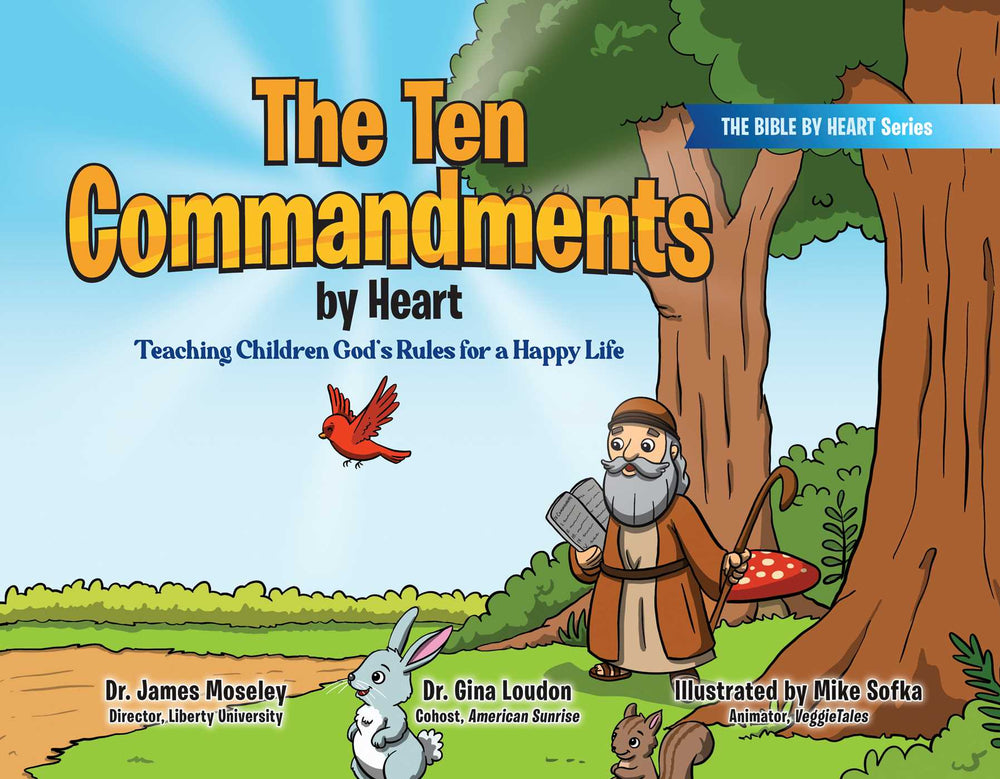 The Ten Commandments by Heart: Teaching Children God's Rules for a Happy Life - Childrens Books - Image - Pop Weasel