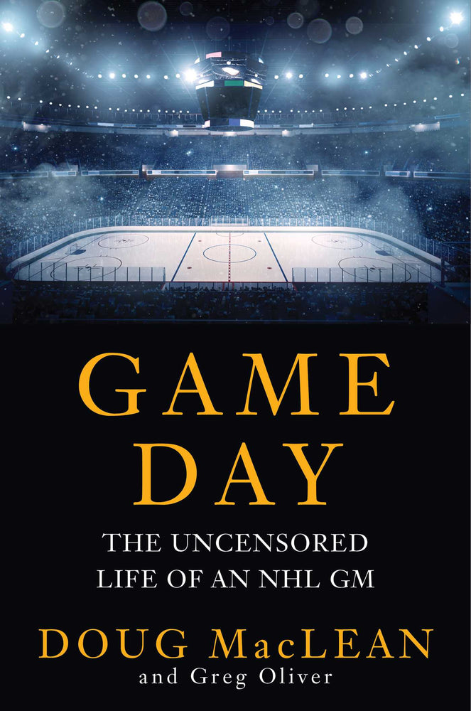 Game Day: The Uncensored Life of an NHL GM - Books - Image - Pop Weasel
