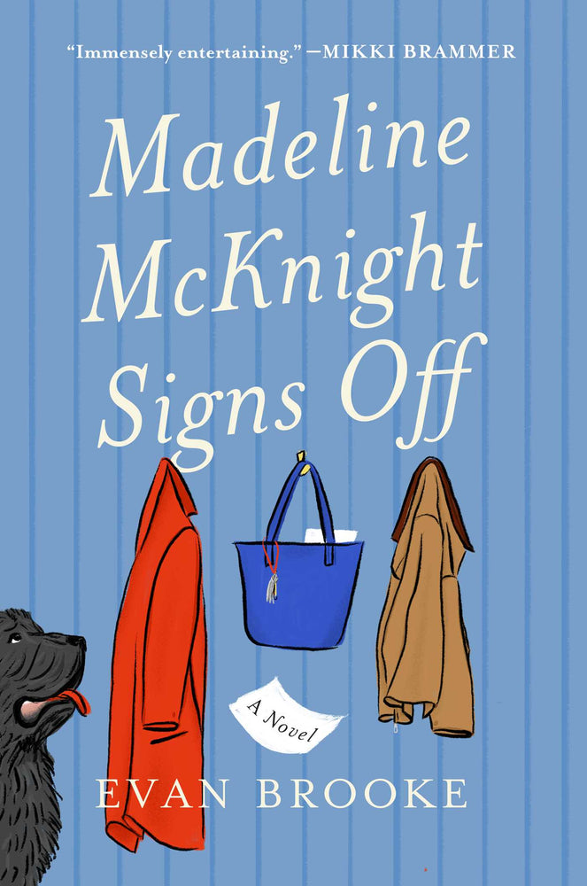 Madeline McKnight Signs Off: A Novel - Books - Image - Pop Weasel