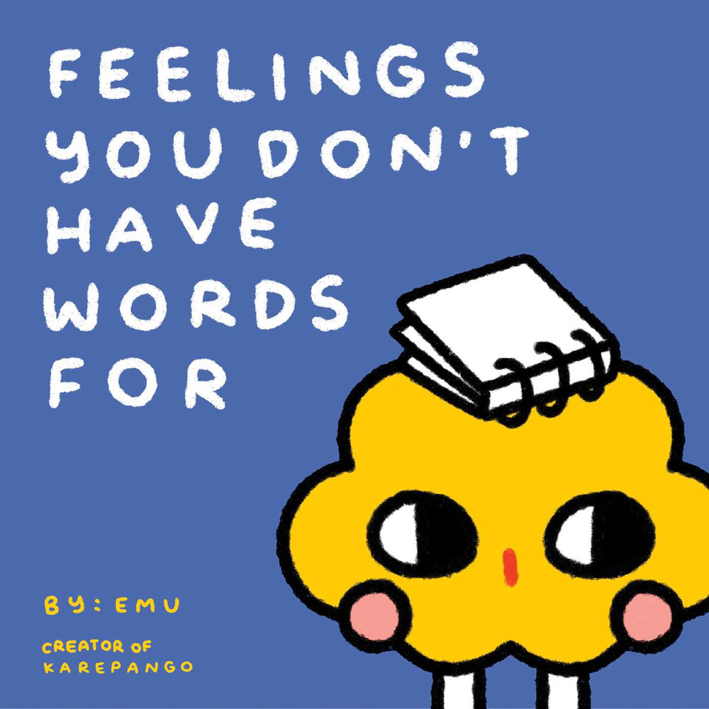Feelings You Don't Have Words For: Tender Comics About Loving Yourself And Others - Books - Image - Pop Weasel