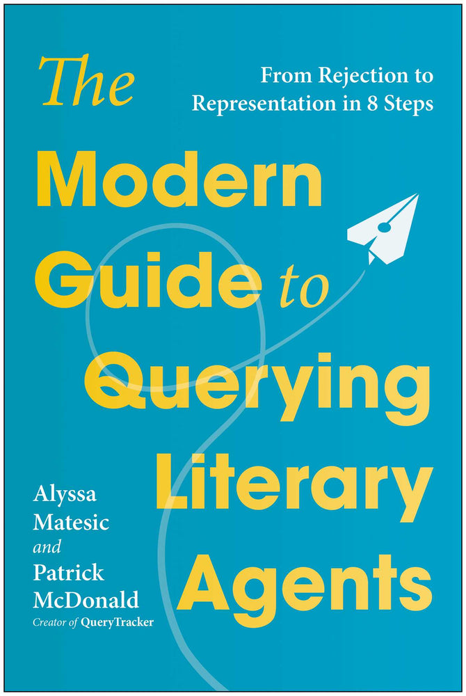 The Modern Guide To Querying Literary Agents: From Rejection To Representation In 8 Steps - Books - Image - Pop Weasel