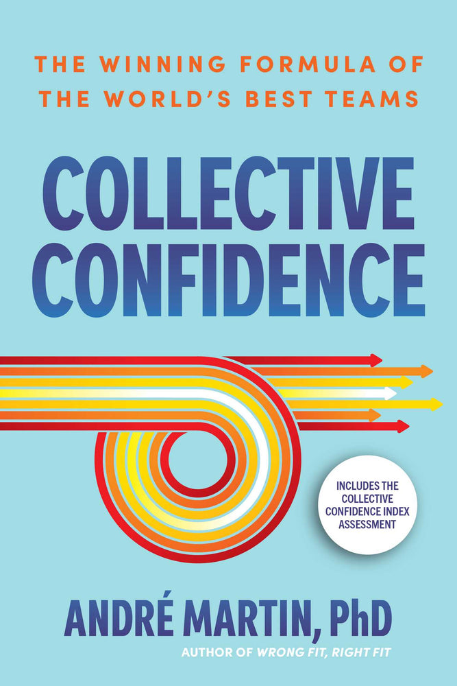 Collective Confidence: The Winning Formula Of The World's Best Teams - Books - Image - Pop Weasel