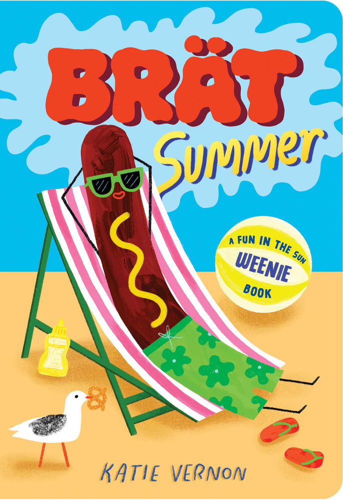 Brat Summer: A Weenie Book - Childrens Books - Image - Pop Weasel