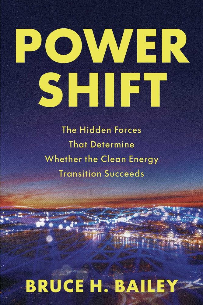 Power Shift: The Hidden Forces That Determine Whether The Clean Energy Transition Succeeds - Books - Image - Pop Weasel