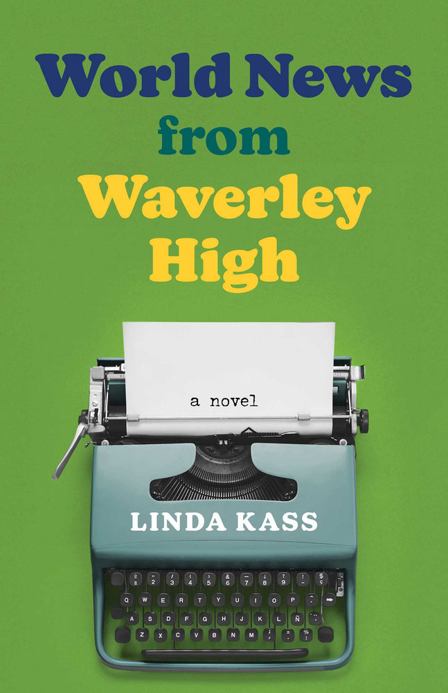 World News from Waverley High: A Novel - Books - Image - Pop Weasel