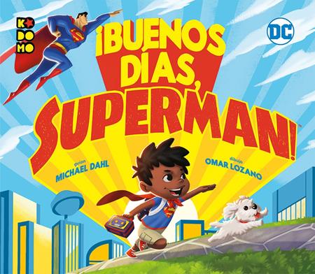 ¡buenos DÍas Superman!  | Hardcover (spanish Edition) image - Graphic Novels - Image - Pop Weasel