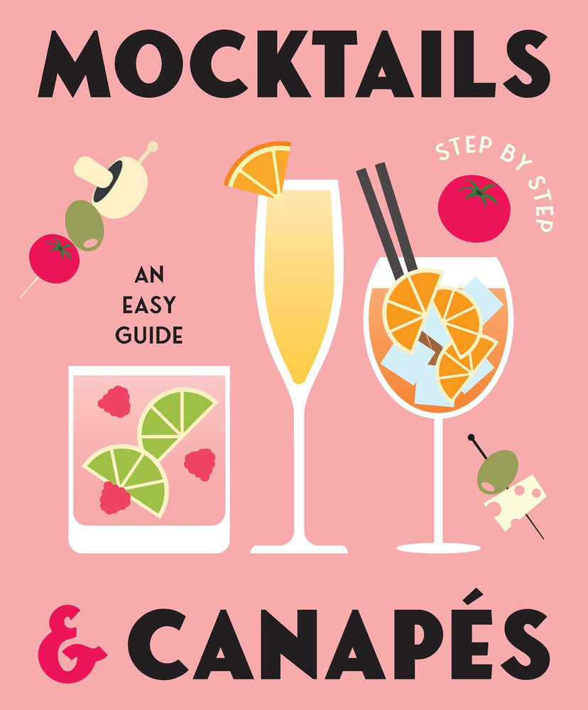 Mocktails & Canapes Step by Step: An Easy Guide - Books - Image - Pop Weasel