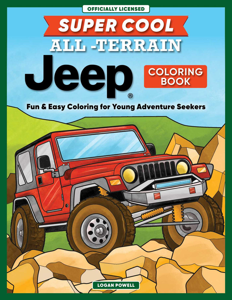 Super Cool All-Terrain Jeep Coloring Book: Fun & Easy Coloring for Young Adventure Seekers - Childrens Books - Image - Pop Weasel