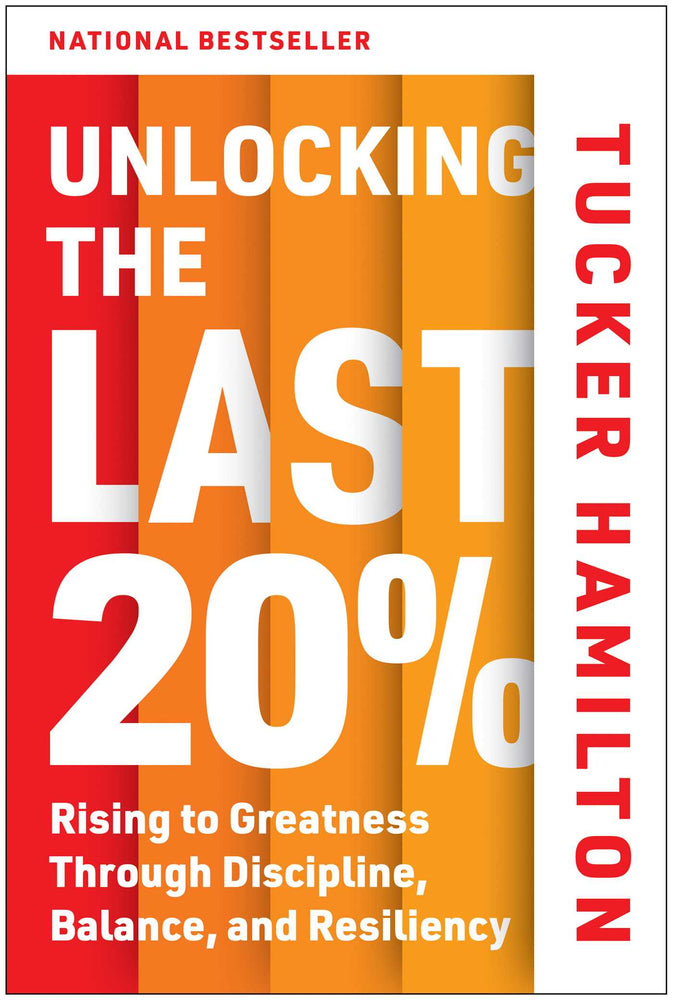 Unlocking the Last 20%: Rising to Greatness Through Discipline, Balance, and Resiliency - Books - Image - Pop Weasel