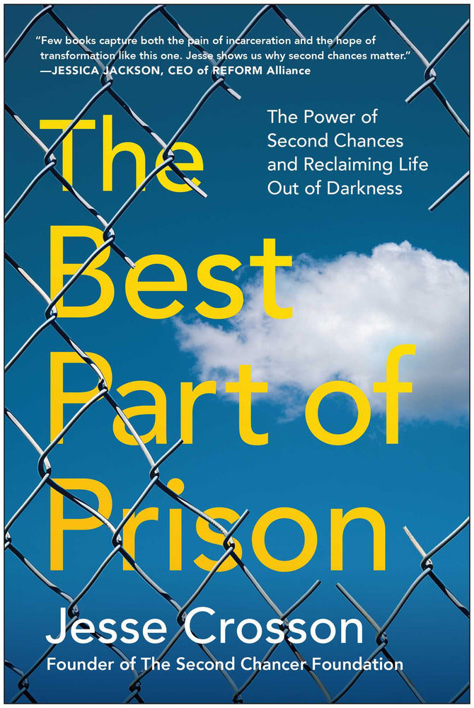 The Best Part of Prison: The Power of Second Chances and Reclaiming Life Out of Darkness | TPB - Books - Image - Pop Weasel