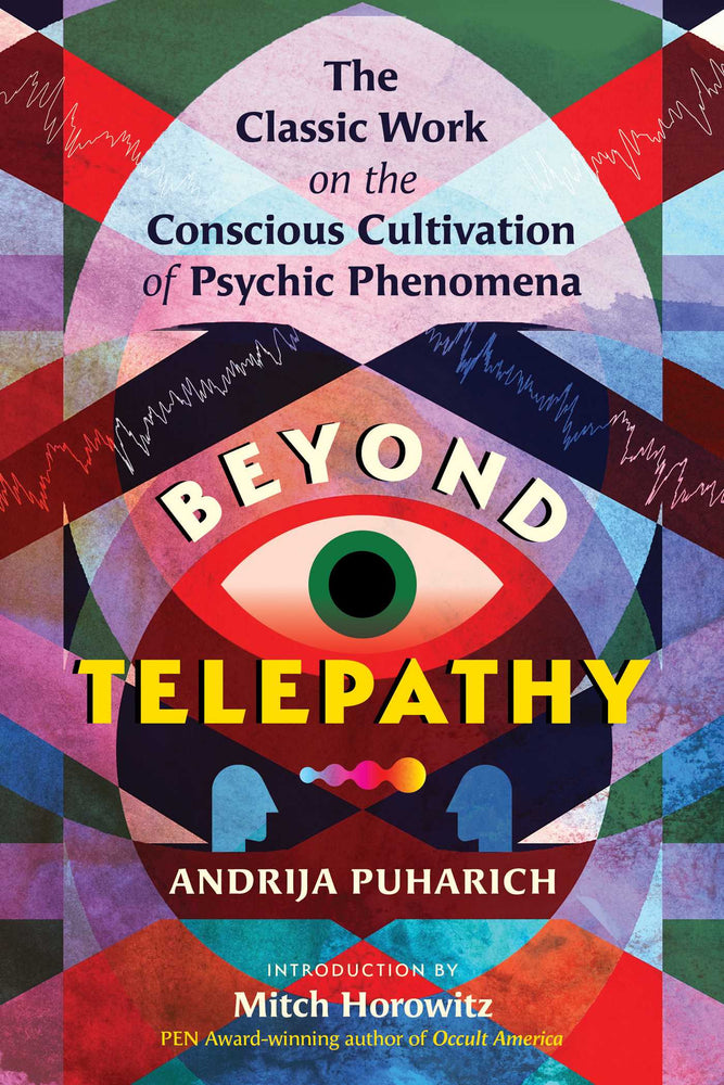 Beyond Telepathy: The Classic Work on the Conscious Cultivation of Psychic Phenomena | TPB - Books - Image - Pop Weasel