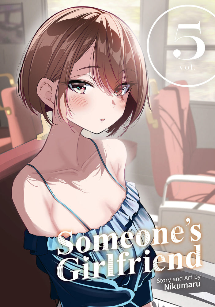 Someone's Girlfriend Vol. 5 - Image - Manga - Image - Pop Weasel