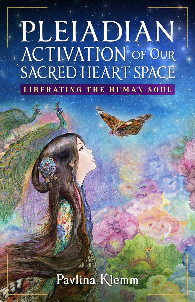Pleiadian Activation of Our Sacred Heart Space: Liberating the Human Soul - Books - Image - Pop Weasel