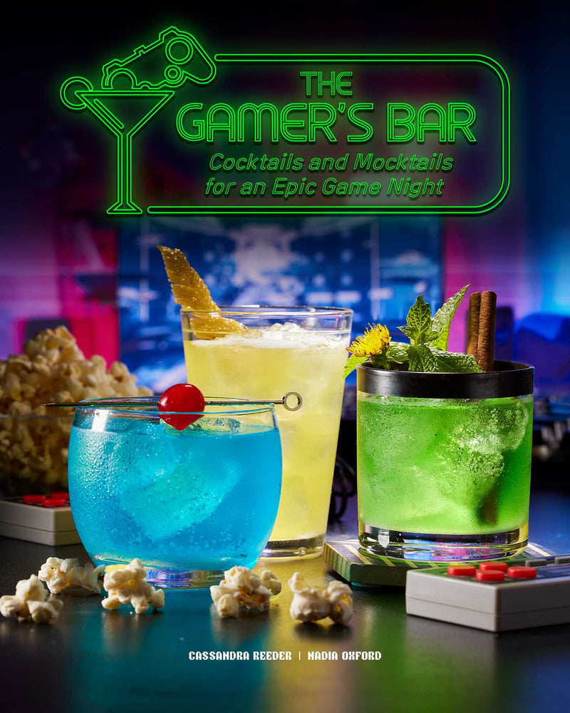 The  Gamer's Bar Cocktails and Mocktails for an Epic Game Night image - Books - Image - Pop Weasel