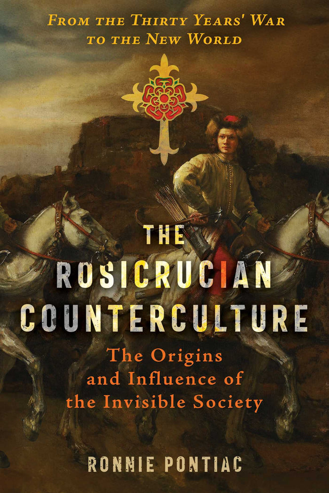 The Rosicrucian Counterculture: The Origins and Influence of the Invisible Society - Books - Image - Pop Weasel