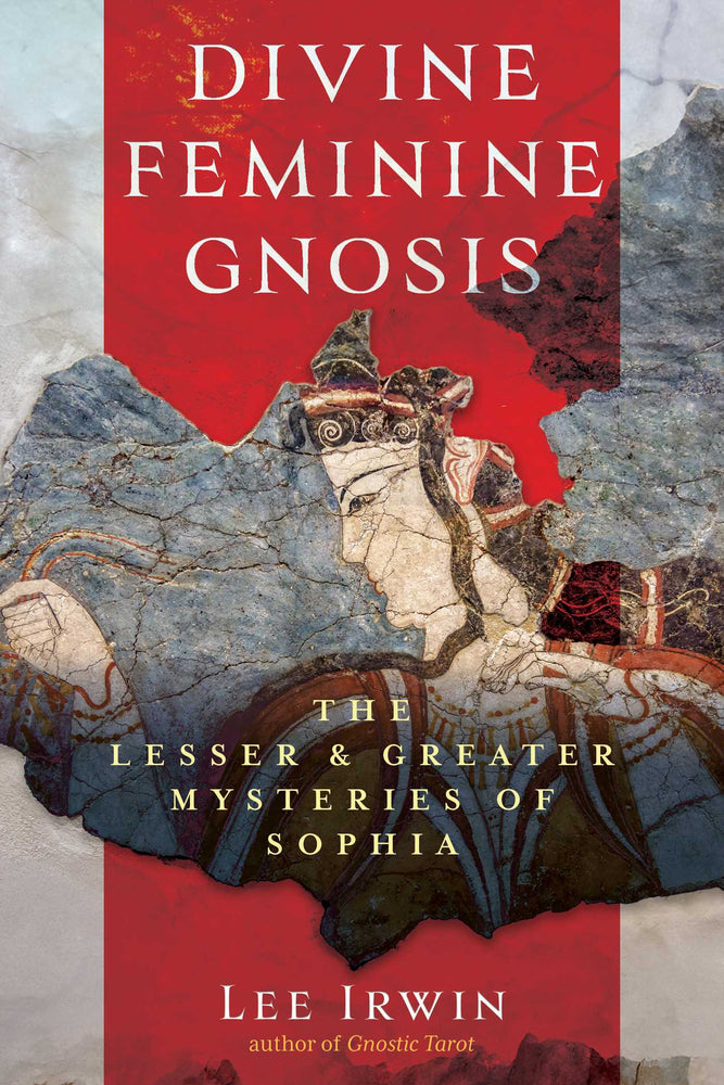 Divine Feminine Gnosis: The Lesser and Greater Mysteries of Sophia - Books - Image - Pop Weasel