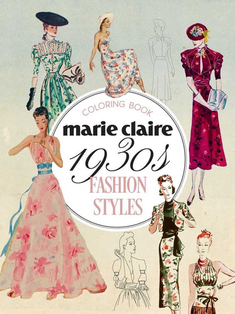 Marie Claire 1930s Fashion Styles Coloring Book - Books - Image - Pop Weasel