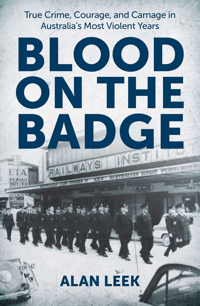 Blood on the Badge: True Crime, Courage, and Carnage in Australia's Most Violent Years | TPB - Badges & Pins - Image - Pop Weasel