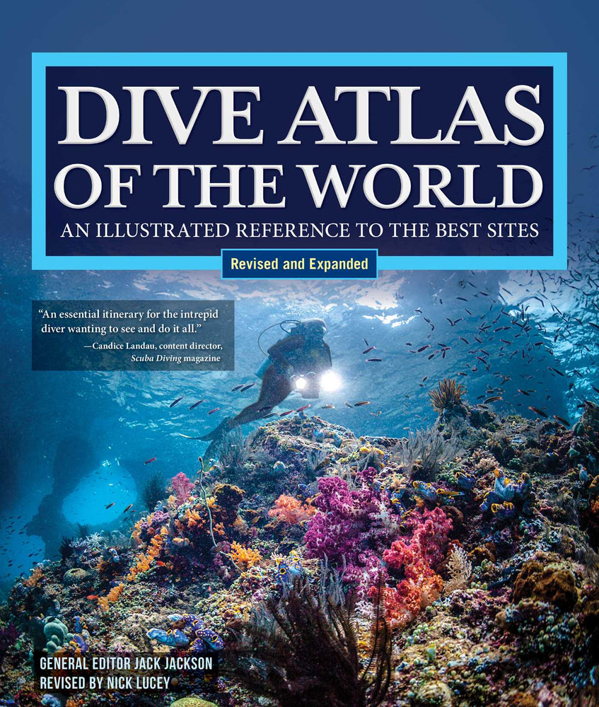 Dive Atlas of the World, Revised and Expanded Edition: An Illustrated Reference to the Best Sites - Books - Image - Pop Weasel