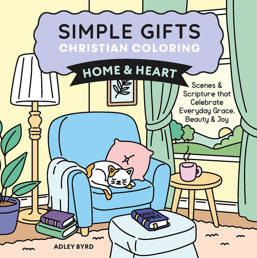 Simple Gifts Christian Coloring: Home & Heart: Scenes & Scripture that Celebrate Everyday Grace, Beauty & Joy - Books - Image - Pop Weasel