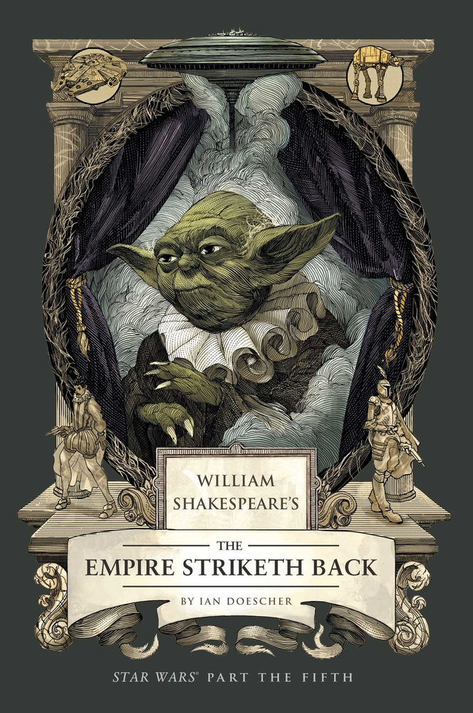 William Shakespeare's The Empire Striketh Back: Star Wars Part The Fifth - Books - Image - Pop Weasel