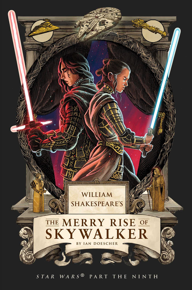 William Shakespeare's The Merry Rise Of Skywalker: Star Wars Part The Ninth - Books - Image - Pop Weasel