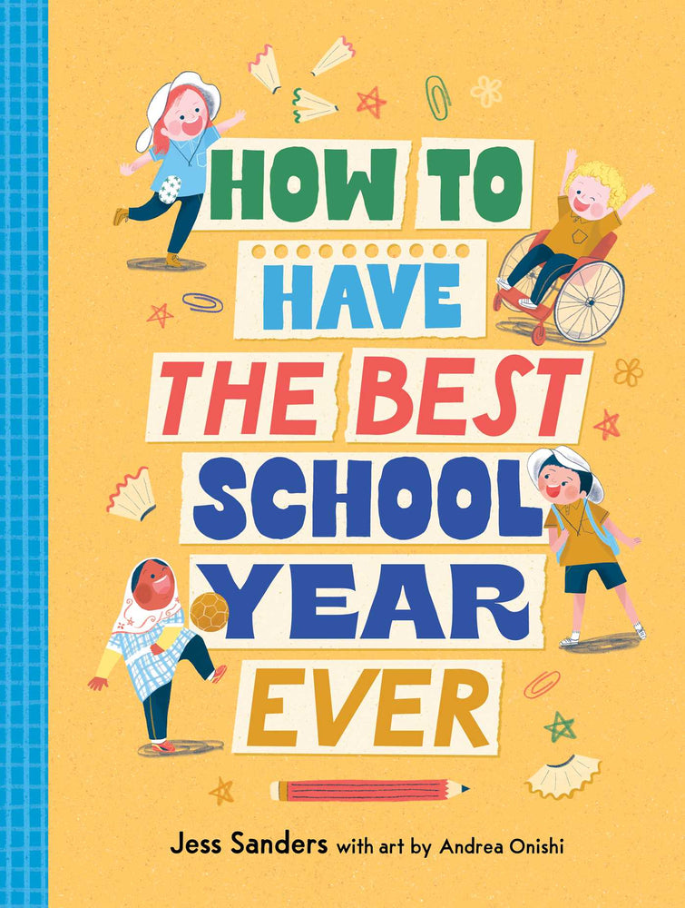 How to have the Best School Year Ever - Childrens Books - Image - Pop Weasel