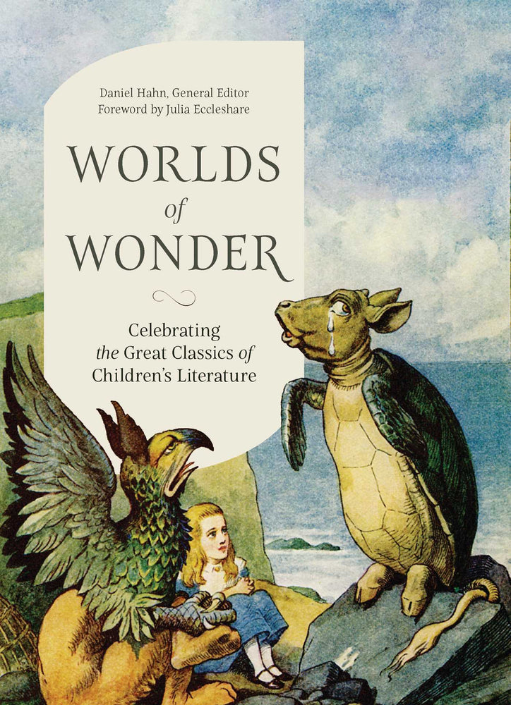 Worlds of Wonder: Celebrating the great classics of children's literature - Books - Image - Pop Weasel